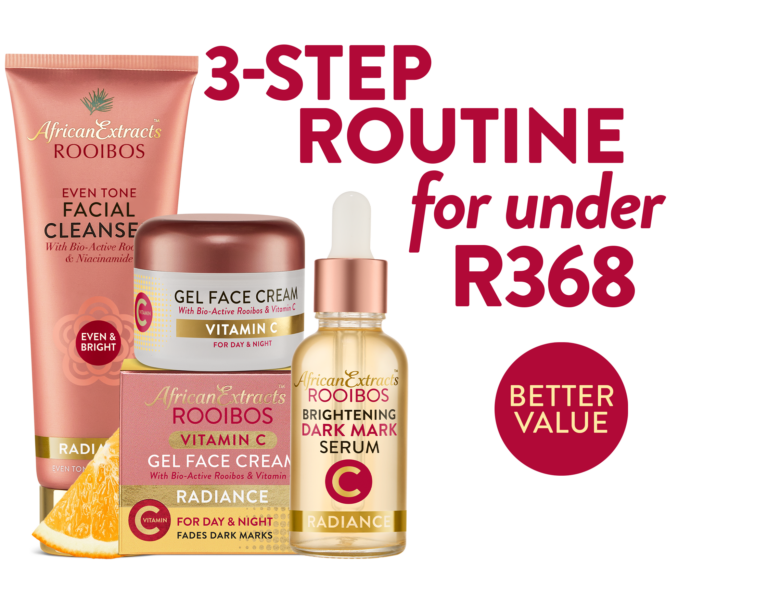Promotional graphic for African Extracts Rooibos skincare showing a facial cleanser, Vitamin C gel face cream, and brightening dark mark serum, with large text reading “3-step routine for under R368” and a pink badge that says “Better Value.”